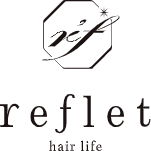 東海市富木島町の美容室 | reflet hair life（ルフレ ヘアーライフ）
